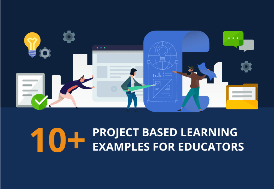 An informative graphic promoting '10+ Project Based Learning Examples for Educators.' It features illustrations of educators engaging in activities associated with project-based learning. Icons and symbols such as a lightbulb for ideas, gears for mechanics, a checkmark for completion, speech bubbles for communication, and documents for planning or results surround the educators. There's also a large blueprint drawing in the background, symbolizing project planning. The color palette consists of dark blue, orange, and lighter shades for accents, creating a dynamic and educational atmosphere.