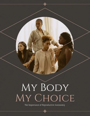 Free  Template: Marron foncé Campagne Pro Choice Body Choice