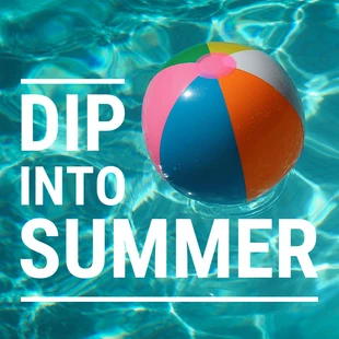 Free  Template: Dip Into Summer Instagram Post