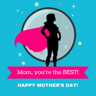 Free  Template: Blue Superhero Mother's Day Instagram Post