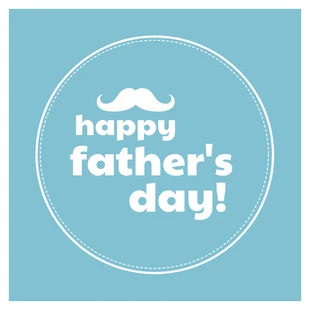 Free  Template: Light Blue Happy Father's Day Instagram Post