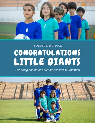 Free  Template: Light Blue Simple Photo Collage Congratulation Soccer Camp Poster