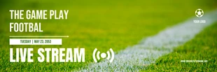 Free  Template: Green And White Simple Elegant Bold Live Streaming Football Banner (Bannière de football en direct)