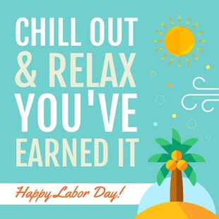 Free  Template: Relaxing Labor Day Instagram Post