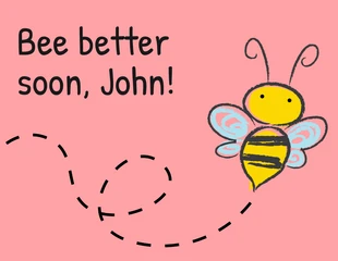 premium  Template: Bee Better Get Well Card