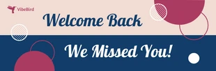premium  Template: Banner Welcome Back We Missed You (Bem-vindo de volta, sentimos sua falta)