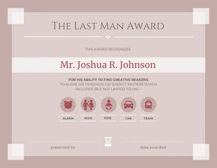 Free  Template: Certificado do prêmio Sophisticated Last Man