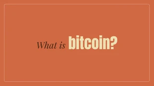 Bitcoin Presentation