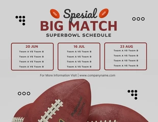 Free  Template: Light Grey Simple Playful Big Match Superbowl Schedule Template