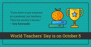 Free  Template: يوم المعلم العالمي الملهم ، اقتباس من LinkedIn Post