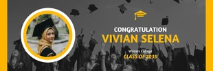 Free  Template: Black Yellow And White Modern Clean Bold Congratulation Graduation Banner (Bannière de félicitations pour la remise des diplômes)