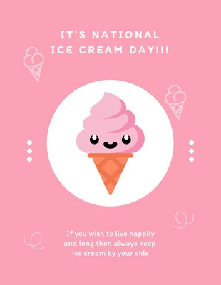 Free  Template: Pink Minimalist Cute Illustration National Ice Cream Day Poster