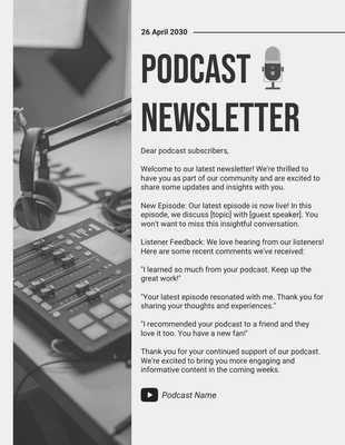 Free  Template: Grey And Black Simple Podcast Email Newsletter