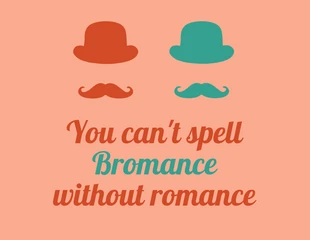 Free  Template: Bromance Funny Valentine's Day Card