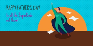 Free  Template: Superdad Happy Father's Day Twitter Post