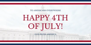 Free  Template: Capitol 4th of July Twitter Post