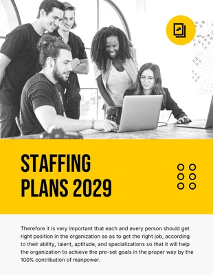 Free  Template: Yellow Black And White Minimalist Elegant Corporate Staffing Plans