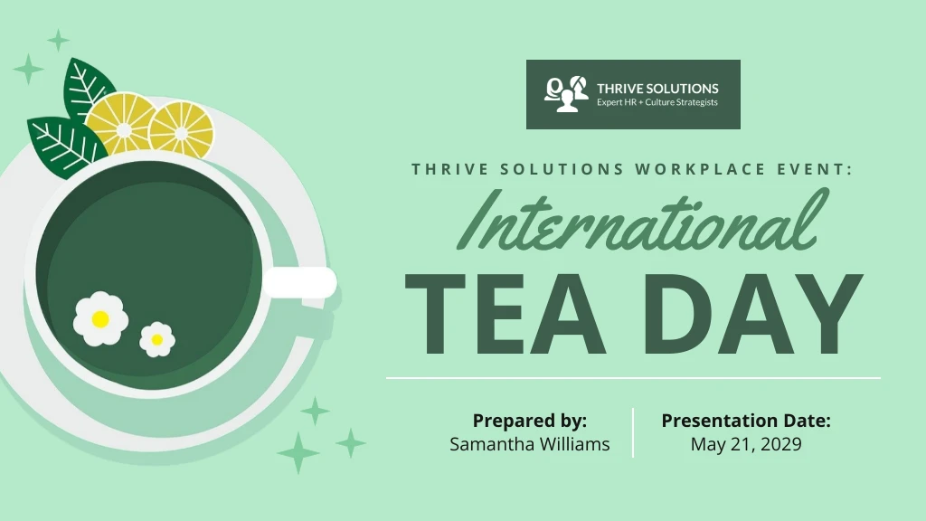 Introduction of International Tea Day Presentation - Venngage