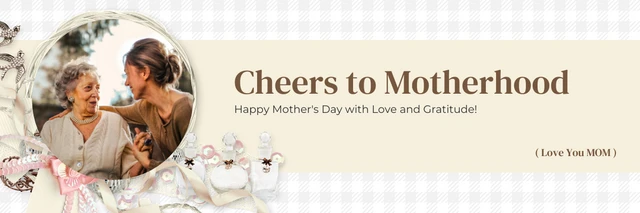 Light Yellow Classic Vintage Happy Mothers Day Banner Template