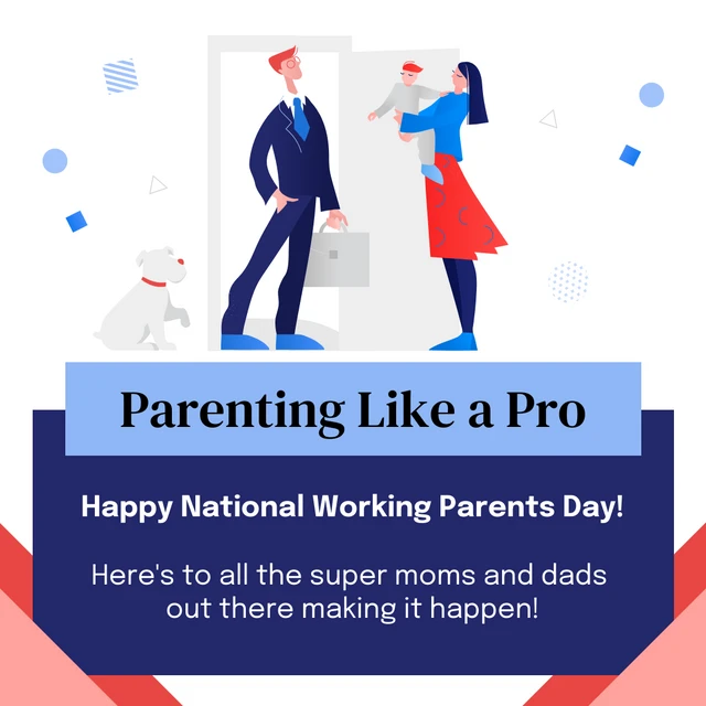 National Working Parents Day Instagram Post Template