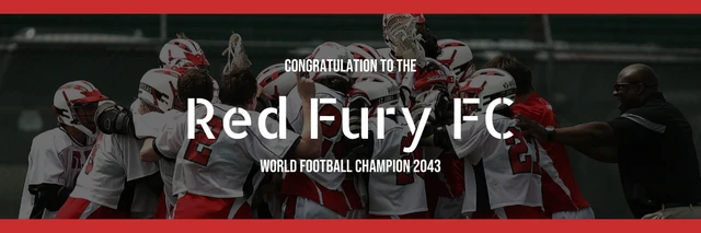 Black White And Red Modern Minimalist Congratulation Football Banner Template