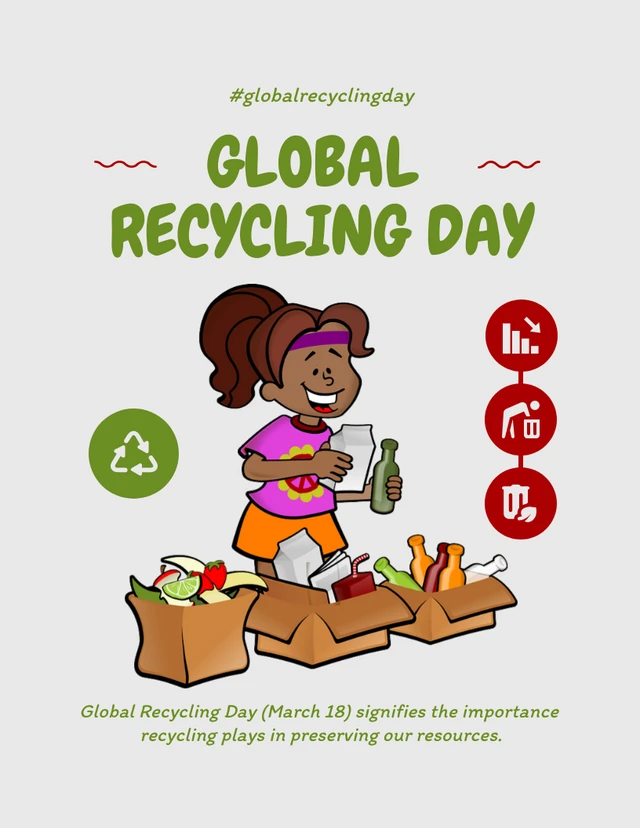 Light Grey Playful Illustration Global Recycling Day Poster Template