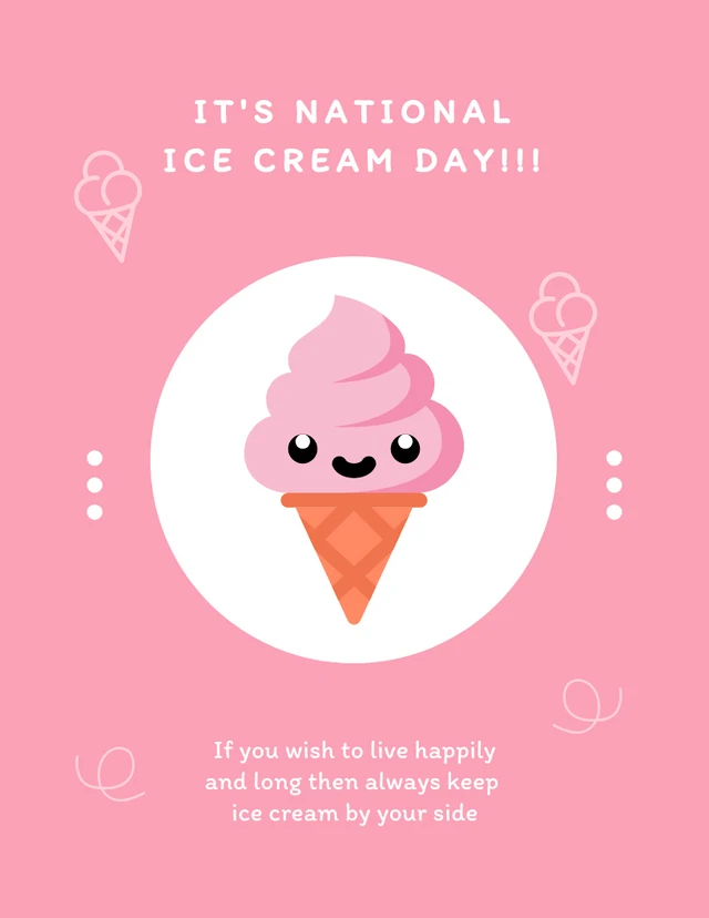 Pink Minimalist Cute Illustration National Ice Cream Day Poster Template